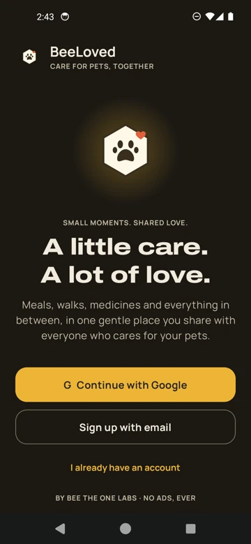 BeeLoved welcome screen: A little care. A lot of love.